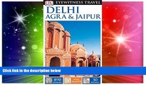 Ebook deals  DK Eyewitness Travel Guide: Delhi, Agra   Jaipur  Buy Now