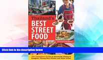 Ebook Best Deals  Thailand s Best Street Food: The Complete Guide to Streetside Dining in Bangkok,