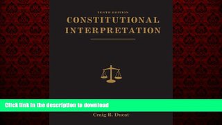liberty book  Constitutional Interpretation online for ipad
