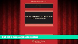 Best book  American Constitutional Law: Powers and Liberties, Fourth Edition (Aspen Casebook