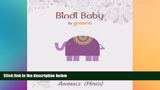 Must Have  Bindi Baby Animals (Hindi): A Beginner Language Book for Hindi Children (Hindi