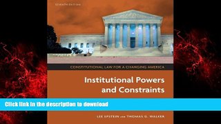 Read books  Constitutional Law for a Changing America: Institutional Powers and Constraints