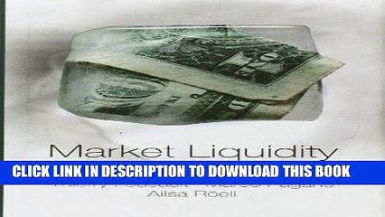 [PDF] Market Liquidity: Theory, Evidence, and Policy Popular Collection