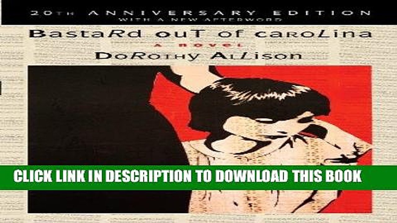 Read Now Bastard Out of Carolina: A Novel PDF Book