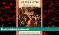 Best books  We the People, Volume 2: Transformations (We the People (Harvard)) online for ipad