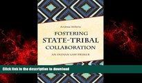 liberty books  Fostering State-Tribal Collaboration: An Indian Law Primer