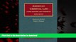 Best books  American Criminal Law: Cases, Statutes and Comments (University Casebook Series) online