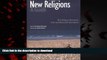 Best book  New Religions: A Guide: New Religious Movements, Sects and Alternative Spiritualities