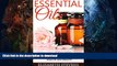 READ  Essential Oils: Recipes For All Occasions - Quick And Easy Guide To Making Essential Oils