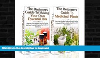 FAVORITE BOOK  ESSENTIAL OILS BOX SET #15: The Beginners Guide to Making Your Own Essential
