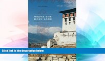 Ebook Best Deals  Under the Holy Lake: A Memoir of Eastern Bhutan (Wayfarer)  Buy Now