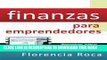 [PDF] Finanzas para Emprendedores (Spanish Edition) Popular Online