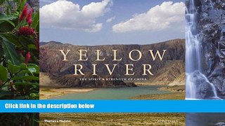 Big Deals  The Yellow River: The Spirit and Strength of China  Best Buy Ever
