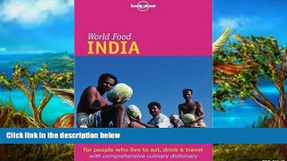 Big Deals  Lonely Planet World Food India  Most Wanted