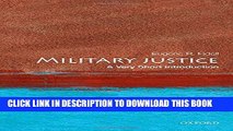 [READ] EBOOK Military Justice: A Very Short Introduction (Very Short Introductions) BEST COLLECTION