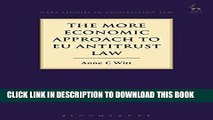 [FREE] EBOOK The More Economic Approach to EU Antitrust Law (Hart Studies in Competition Law) BEST