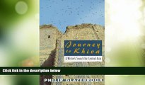 Big Sales  Journey to Khiva: A Writer s Search for Central Asia  Premium Ebooks Online Ebooks