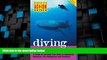Deals in Books  Diving Southeast Asia: A Guide to the Best Dive Sites in Indonesia, Malaysia, the