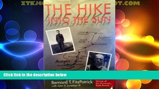 Deals in Books  The Hike Into the Sun: Memoir of an American Soldier Captured on Bataan in 1942