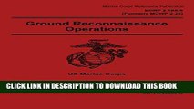 [FREE] EBOOK Marine Corps Reference Publication MCRP 2-10A.7 Formerly MCRP 2-25A Reconnaissance