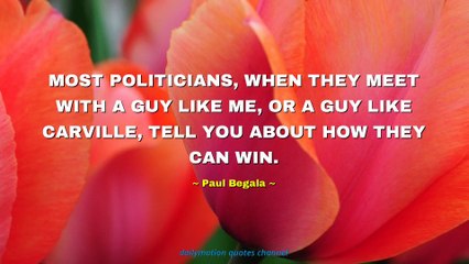 Paul Begala Quotes #2