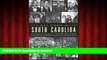 liberty books  Civil Rights in South Carolina: From Peaceful Protests to Groundbreaking Rulings