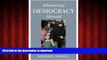 Buy book  Advancing Democracy Abroad: Why We Should and How We Can (Hoover Studies in Politics,