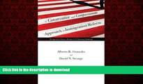 Buy books  A Conservative and Compassionate Approach to Immigration Reform: Perspectives from a