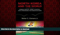Buy books  North Korea and the World: Human Rights, Arms Control, and Strategies for Negotiation