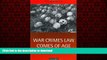 Best book  War Crimes Law Comes of Age: Essays online for ipad