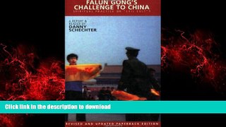 Buy books  Falun Gong s Challenge To China: Spiritual Practice or Evil Cult? online