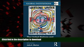 liberty books  The United Nations and Human Rights: A Guide for a New Era (Global Institutions)