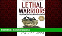 Read book  Lethal Warriors: When the New Band of Brothers Came Home online to buy