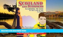 Big Deals  Scotland for Beginners: Learning to Live in the Land of My Fathers  Best Buy Ever