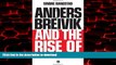 Best book  Anders Breivik and the Rise of Islamophobia online to buy