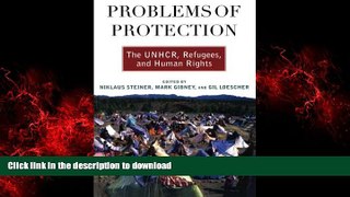 liberty book  Problems of Protection: The UNHCR, Refugees, and Human Rights online to buy