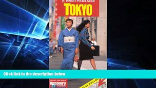 Must Have  Tokyo with Map (Insight Guides Step-By-Step Tokyo)  Most Wanted