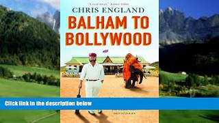 Best Buy Deals  Balham to Bollywood  Full Ebooks Best Seller