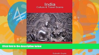 Best Buy Deals  India Culture   Travel Scams by Subodh Gupta (2010-06-12)  Best Seller Books Most