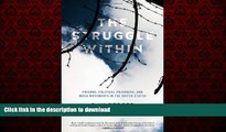 Buy book  The Struggle Within: Prisons, Political Prisoners, and Mass Movements in the United