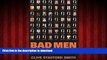Buy books  Bad Men. Guantanamo Bay and the Secret Prisons online to buy
