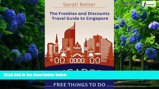 Best Buy PDF  SINGAPORE: FREE THINGS TO DO.The freebies and discounts travel guide to Hong Kong: