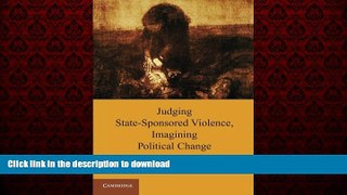 Best book  Judging State-Sponsored Violence, Imagining Political Change