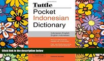 Must Have  Tuttle Pocket Indonesian Dictionary: Indonesian-English English-Indonesian  Most Wanted