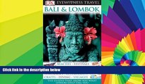 Ebook deals  Bali and Lombok (Eyewitness Travel Guides)  Most Wanted