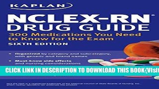 [PDF] NCLEX-RN Drug Guide: 300 Medications You Need to Know for the Exam Popular Collection