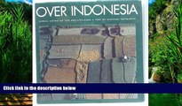 Best Buy Deals  Over Indonesia: Aerial Views of the Archipelago  Best Seller Books Best Seller
