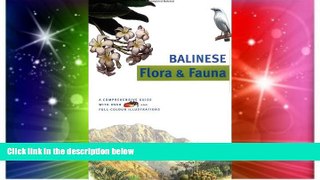 Ebook deals  Discover Indonesia: Balinese Flora and Fauna (Discover Indonesia Series)  Most Wanted