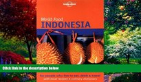 Best Buy Deals  Lonely Planet World Food Indonesia (Lonely Planet World Food Guides)  Full Ebooks