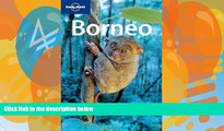 Best Buy Deals  Borneo (Lonely Planet Travel Guides)  Best Seller Books Best Seller